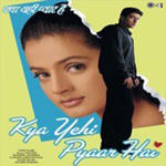 Kya Yehi Pyaar Hai (2002) Mp3 Songs